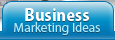 Business Marketing and Promotion Ideas